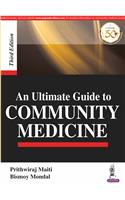 An Ultimate Guide to Community Medicine