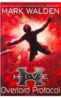 H.I.V.E. 2: The Overlord Protocol