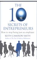 The 10 Secrets of Entrepreneurs