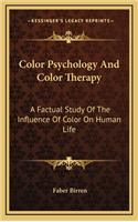 Color Psychology and Color Therapy