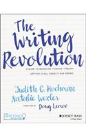 The Writing Revolution - A Guide To Advancing Thinking Through Writing In All Subjects and Grades.