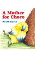 A Mother for Choco