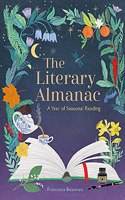 The Literary Almanac: A year of seasonal reading