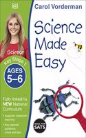 Science Made Easy Ages 5-6 Key Stage 1