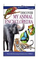 Wonders of Learning: Discover My Animal Encyclopedia