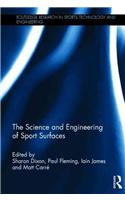 The Science and Engineering of Sport Surfaces