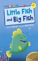 Little Fish and Big Fish (Early Reader)