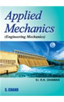 Applied Mechanics: (Engineering Mechanics)