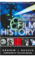 Turning Points in Film History