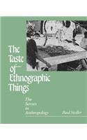 The Taste of Ethnographic Things