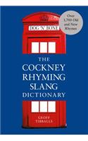 The Cockney Rhyming Slang Dictionary