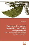 Assessment of speech perception and verbal comprehension