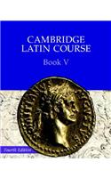 Cambridge Latin Course 4th Edition Book 5 Student's Book