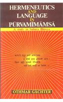 Hermeneutics and Language in Purvamimamsa