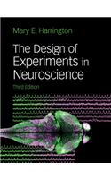 The Design of Experiments in Neuroscience