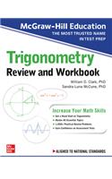 McGraw-Hill Education Trigonometry Review and Workbook