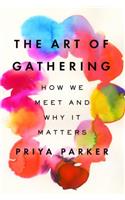 The Art of Gathering