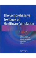 The Comprehensive Textbook of Healthcare Simulation