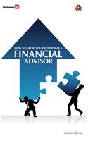 How To Grow Your Bussiness As A Financial Advisor