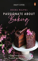 Passionate about Baking