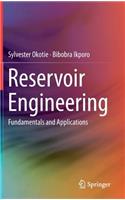 Reservoir Engineering