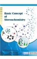 Basic Concept of Stereochemistry