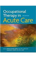 Occupational Therapy in Acute Care