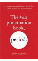 The Best Punctuation Book, Period