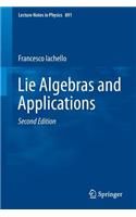 Lie Algebras and Applications