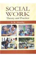 Social Work Theory and Practice