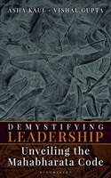 Demystifying Leadership: Unveiling the Mahabharata Code