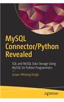 MySQL Connector/Python Revealed