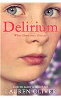 Delirium (Delirium Trilogy 1)