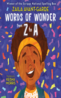 Words of Wonder from Z to a