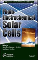 Photoelectrochemical Solar Cells