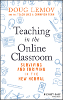 Teaching in the Online Classroom