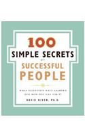 100 Simple Secrets of Successful People