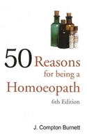 50 Reasons for Being a Homoepath