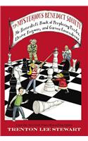 The Mysterious Benedict Society: Mr. Benedict's Book of Perplexing Puzzles, Elusive Enigmas, and Curious