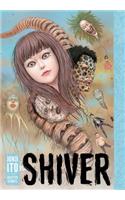 Shiver: Junji Ito Selected Stories