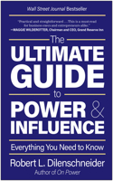 Ultimate Guide to Power & Influence