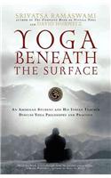 Yoga Beneath the Surface