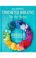 Crocheted Wreaths for the Home