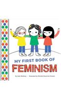 My First Book Of Feminism