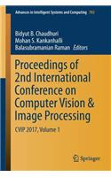 Proceedings of 2nd International Conference on Computer Vision & Image Processing