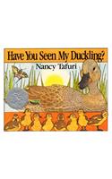 Have You Seen My Duckling?