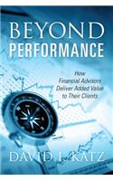 Beyond Performance