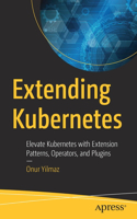 Extending Kubernetes