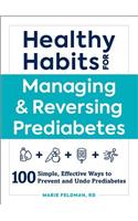 Healthy Habits for Managing & Reversing Prediabetes