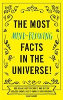 The Most Mind-Blowing Facts in the Universe!